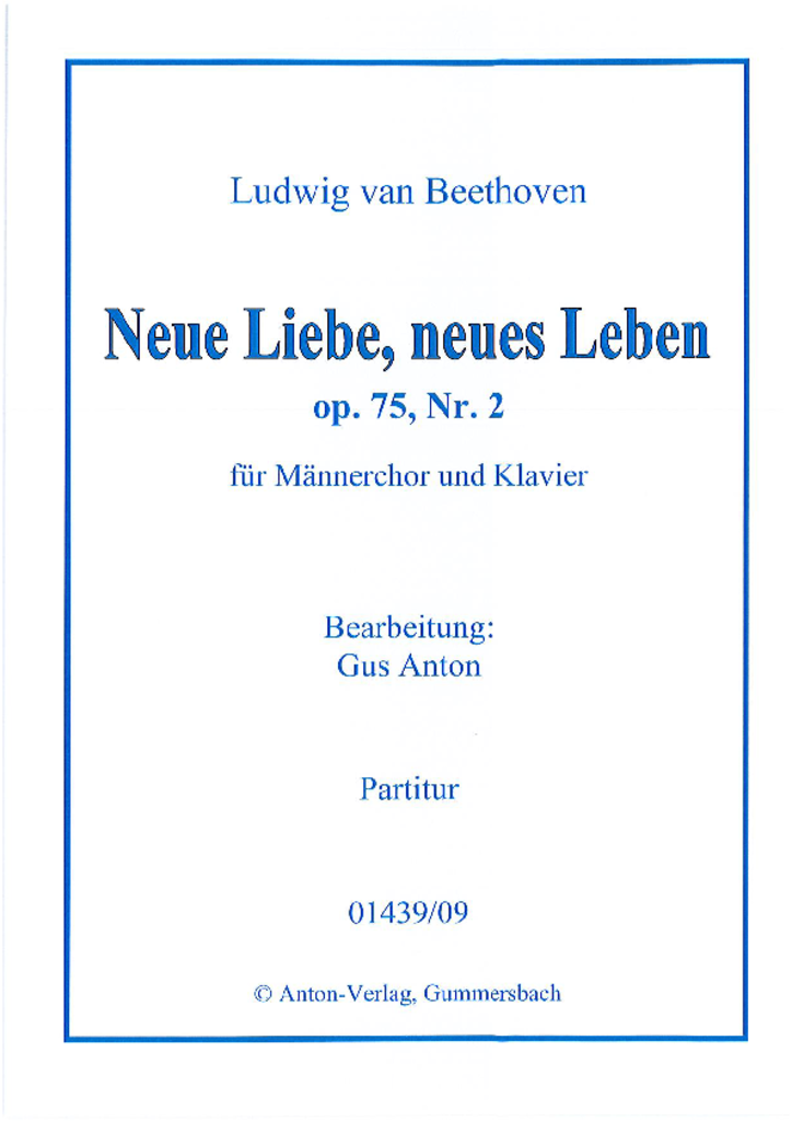 Neue Liebe Neues Leben Sprachliche Mittel Neue Liebe, neues Leben – Beethoven, L. v. | Anton Verlag